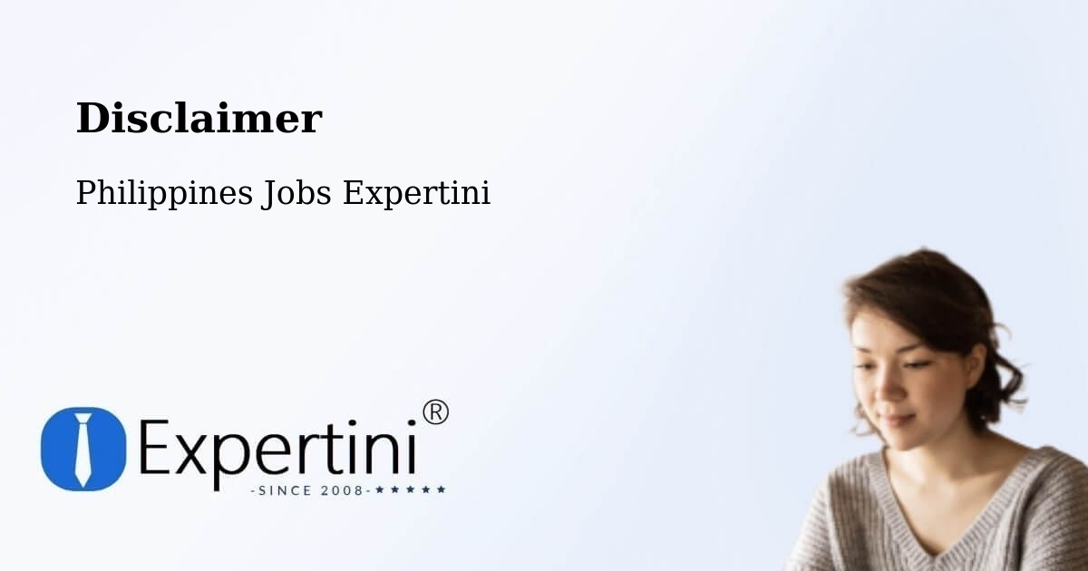 Disclaimer – Capalayan - Philippines Jobs Expertini